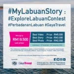 Win Cash Prizes By Sharing Your Labuan Story My Labuan Story