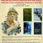 Announcement: Sharpened Word – Dr Chuah Guat Eng: Feeling Malaysian, Writing For the World: Finding Your Authentic Voice As A Writer (June 2019) Sharpened-Word