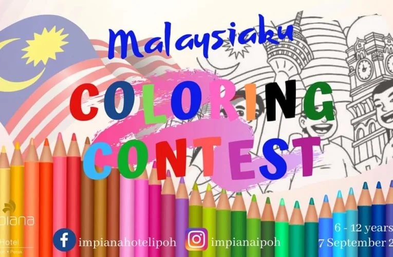 Impiana Hotel Ipoh Malaysiaku Children’s Coloring Contest