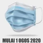 Mask On: Compulsory in Malaysia w.e.f. 1st August compulsory mask