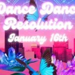 Secret Dance Addiction Presents Dance Dance Resolution Secret Dance Addiction presents Dance Dance Resolution