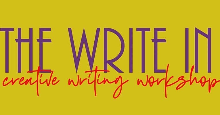 The Write In Creative Writing Workshop