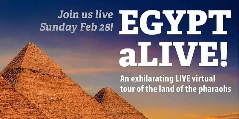 EGYPT aLIVE! An Exhilarating Virtual Tour of The Land of The Pharaohs