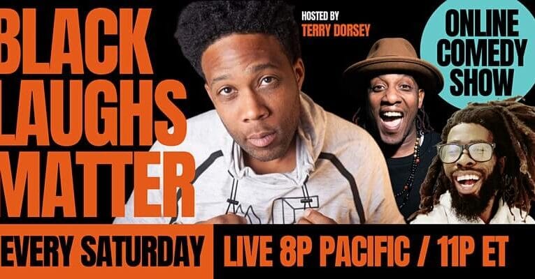 “Black Laughs Matter” Online Comedy Show (Live)