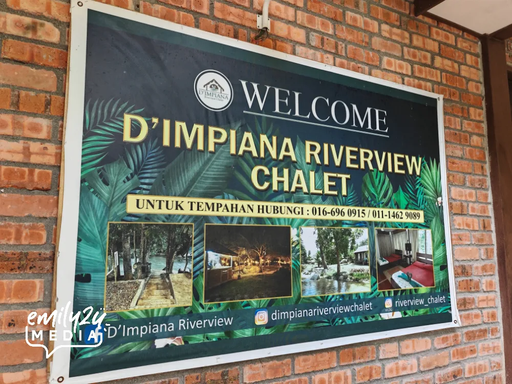 D'Impiana Riverview Chalet Lenggong signage